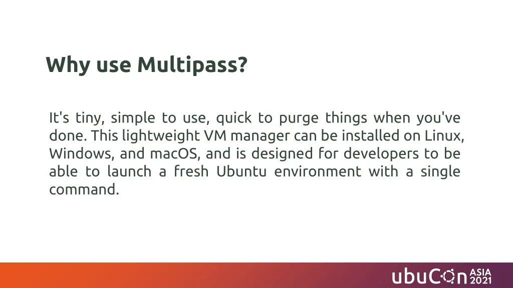 why use multipass