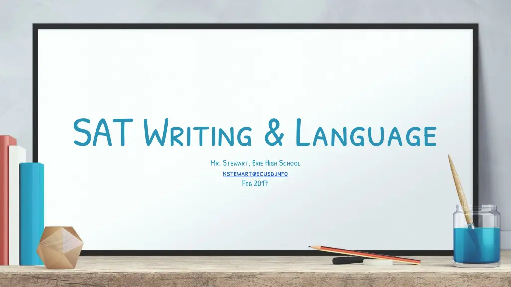 sat writing language mr stewart erie high school