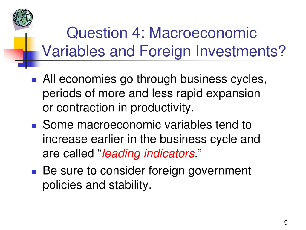 question 4 macroeconomic variables and foreign