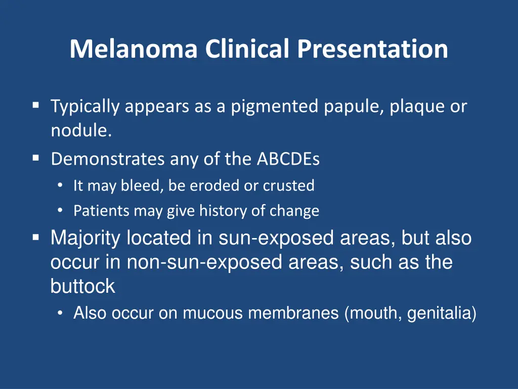 melanoma clinical presentation