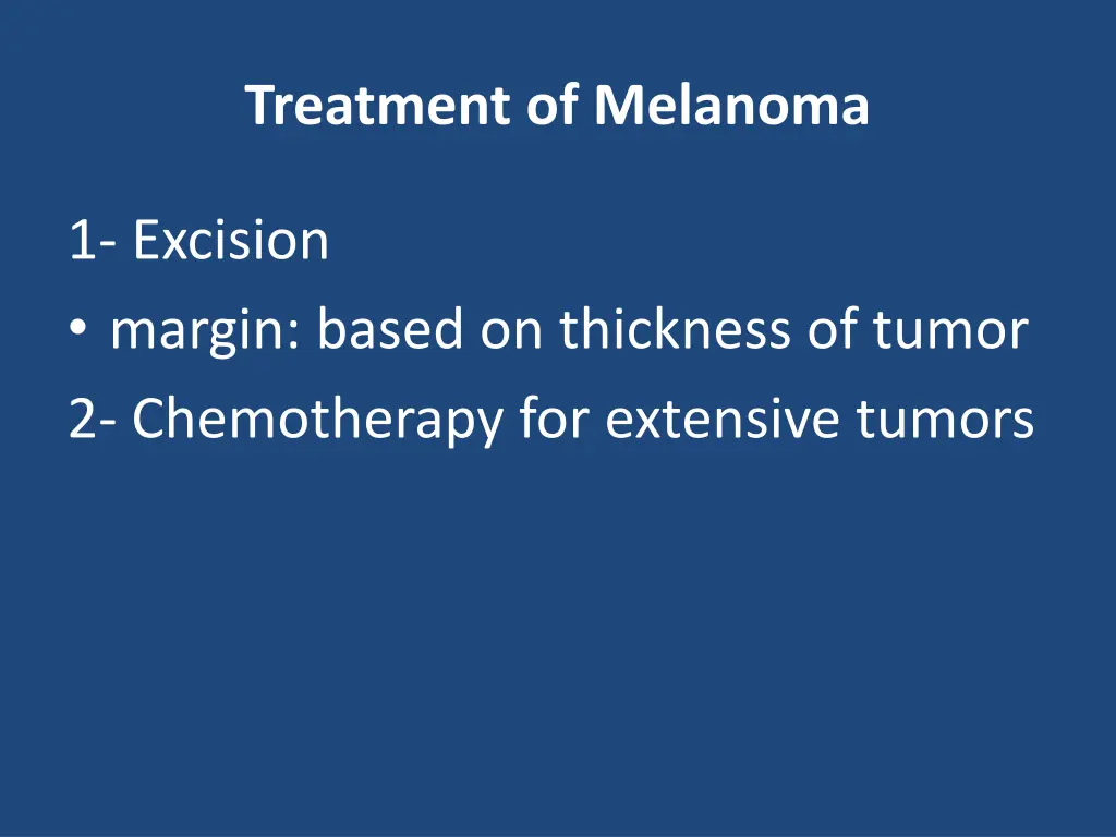 treatment of melanoma