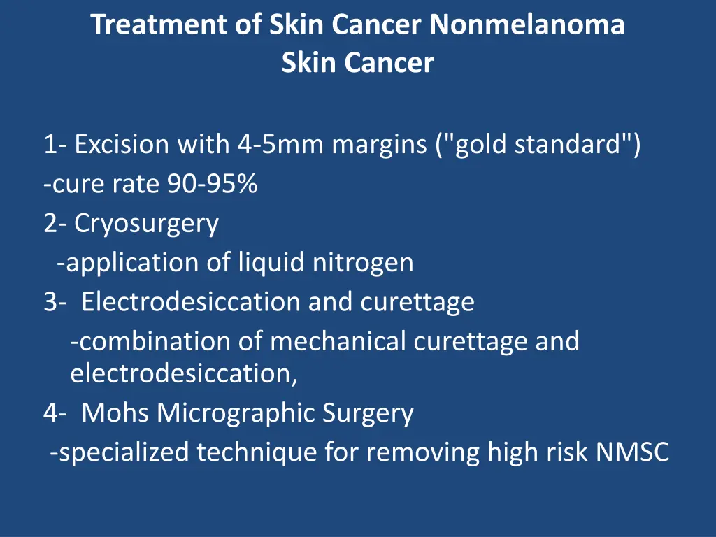 treatment of skin cancer nonmelanoma skin cancer