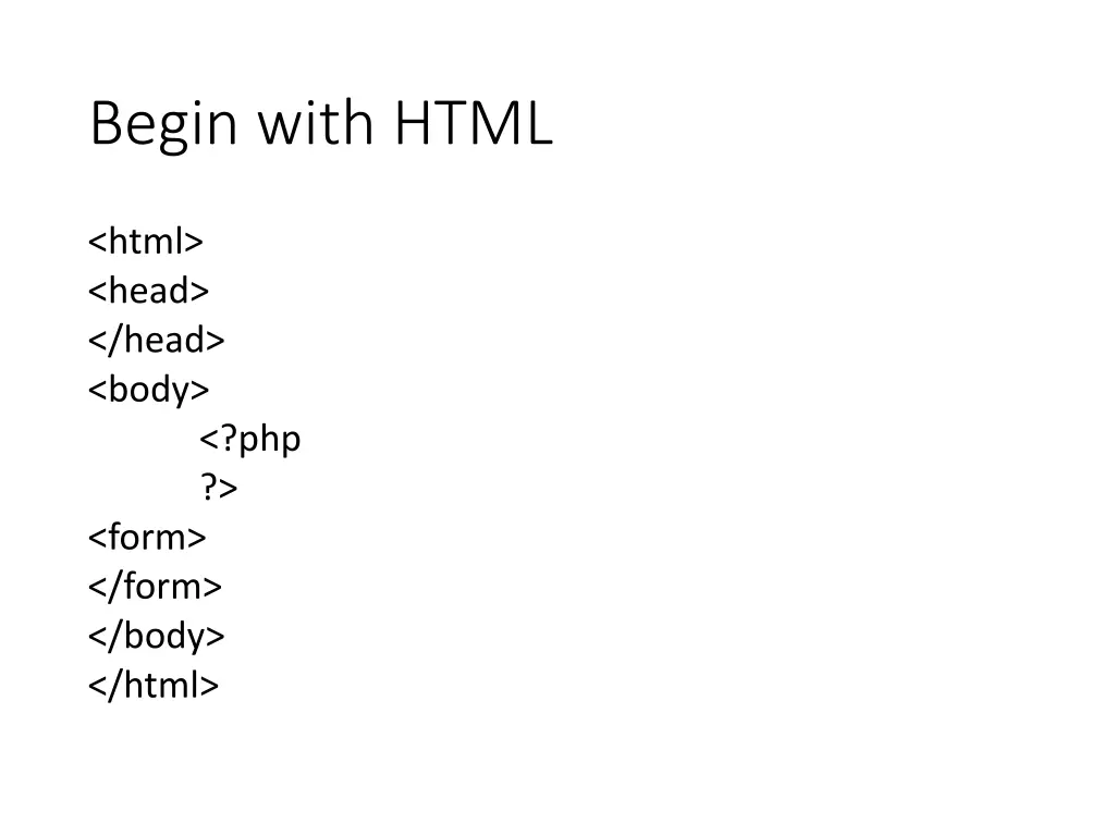 begin with html