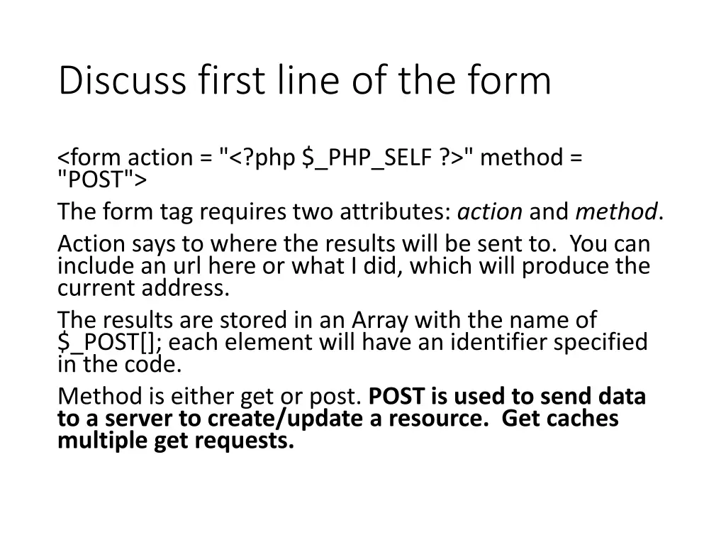 discuss first line of the form