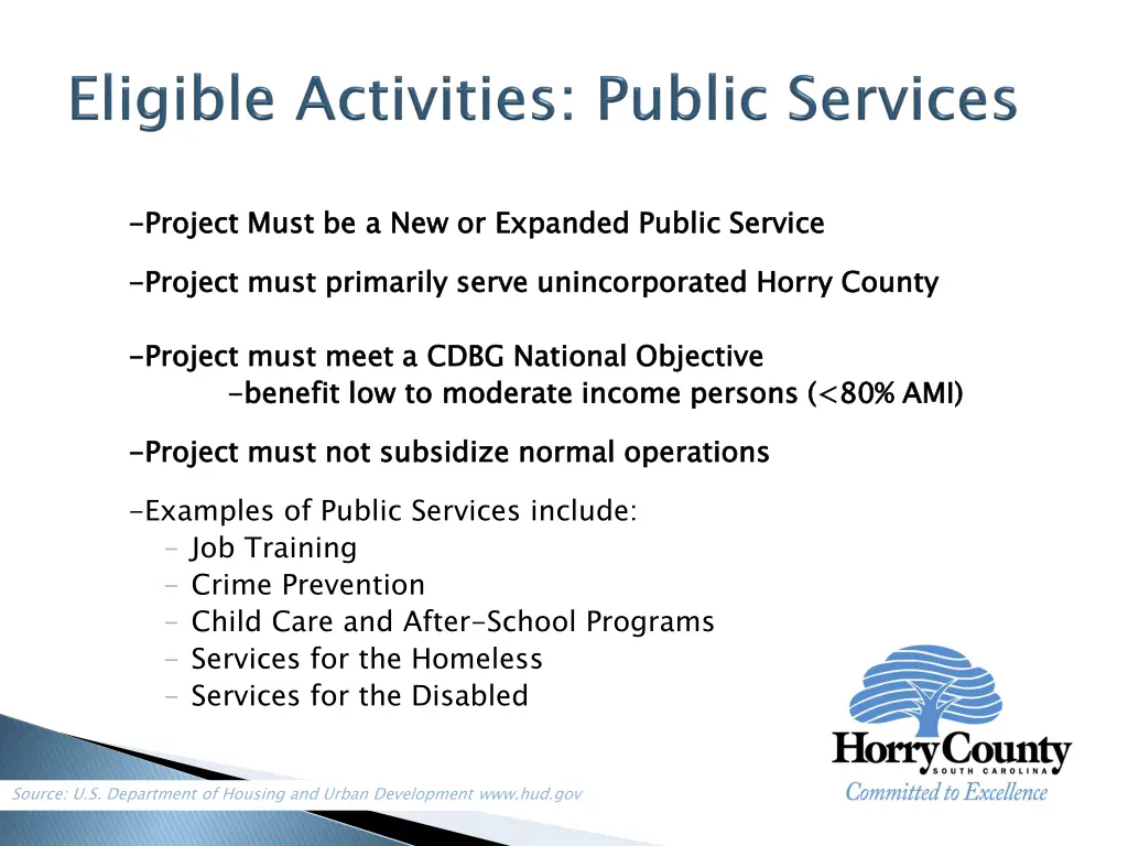 project must be a new or expanded public service