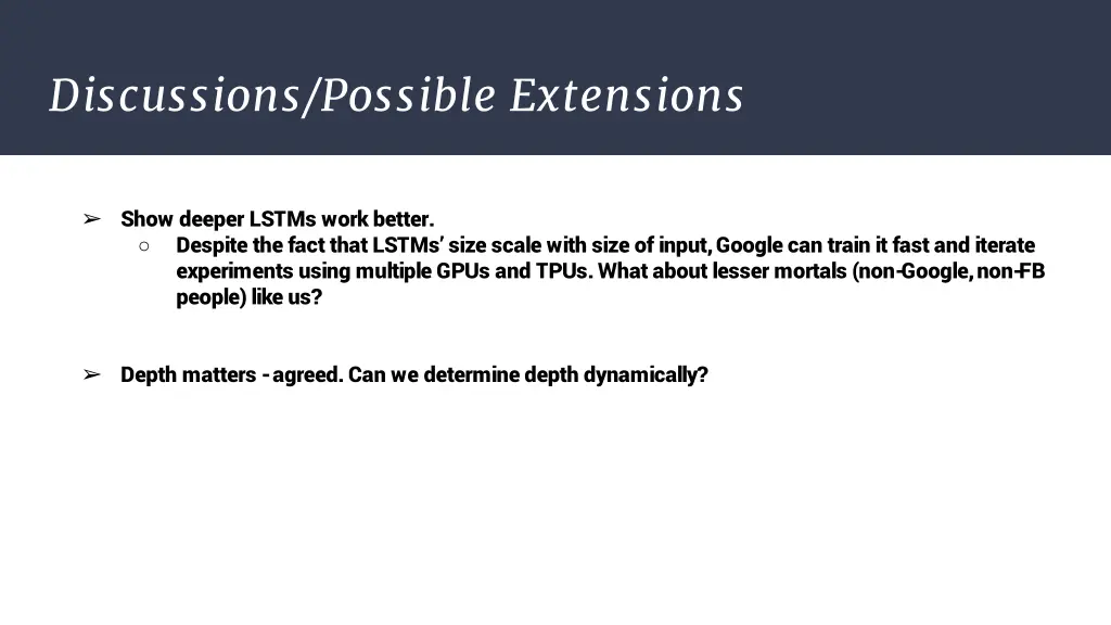 discussions possible extensions