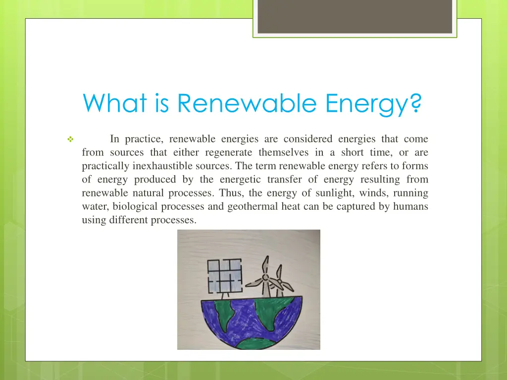 what is renewable energy