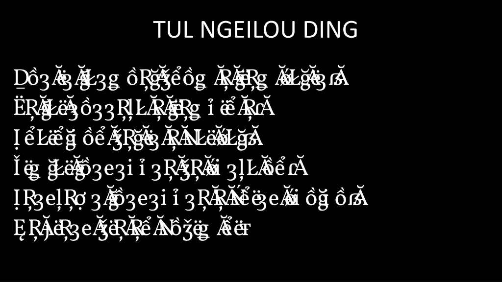 tul ngeilou ding 1