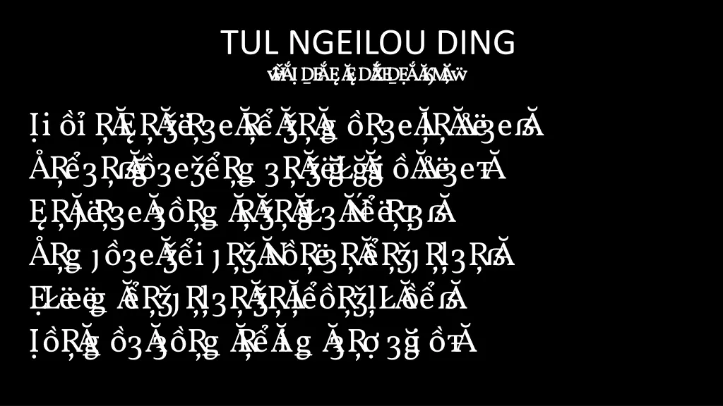 tul ngeilou ding p athi an ng ai hla p athi