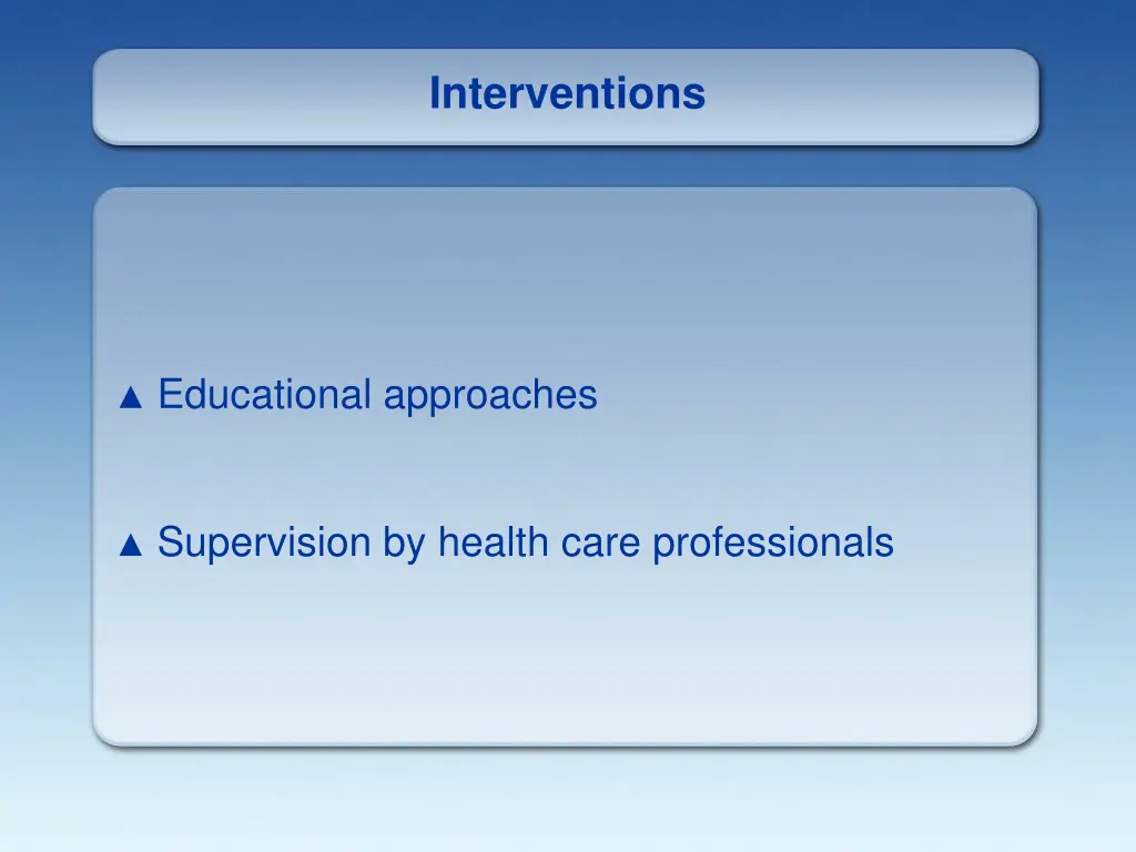 interventions