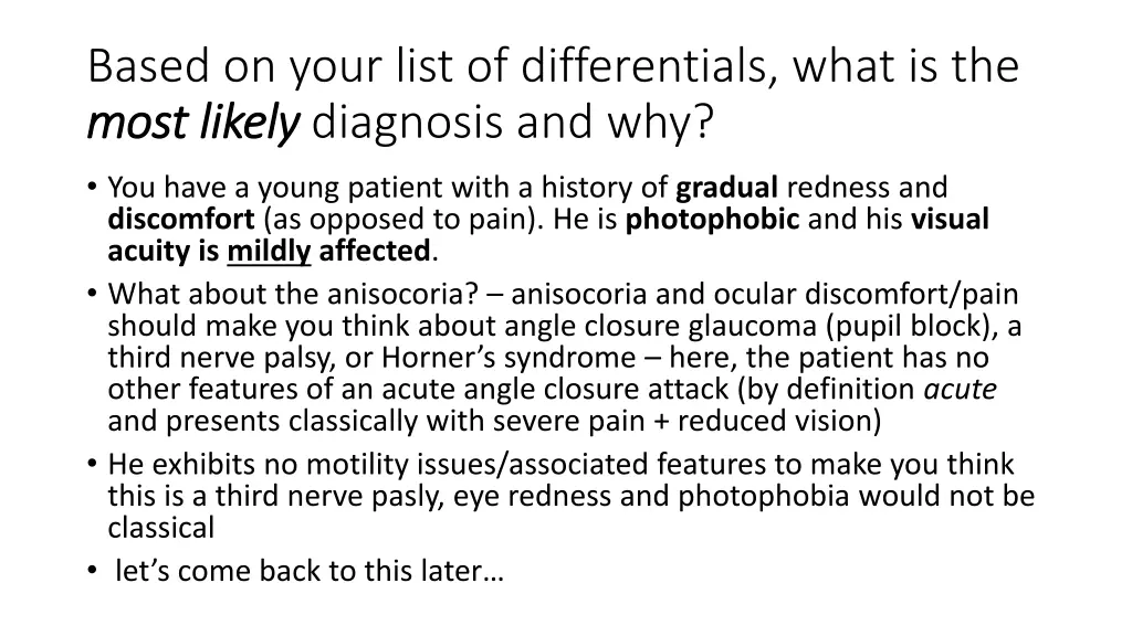 based on your list of differentials what