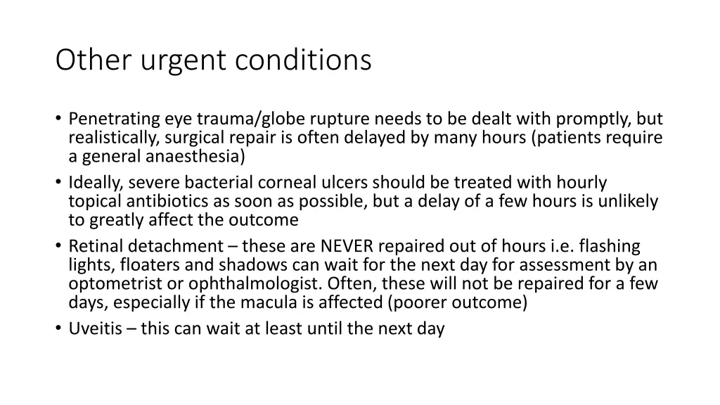 other urgent conditions