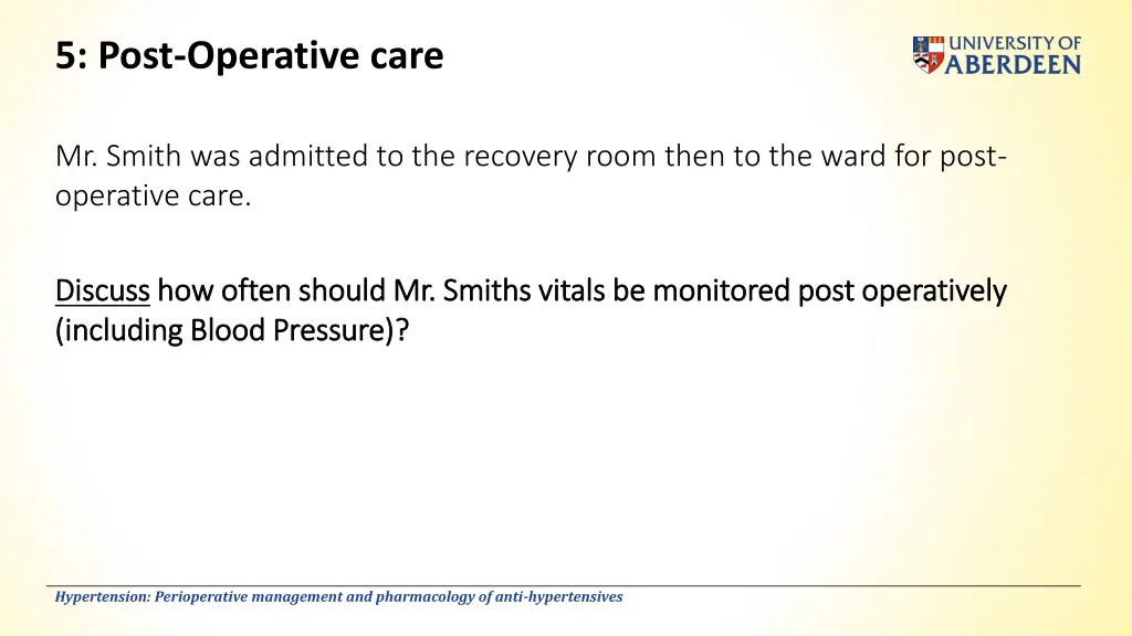 5 post operative care