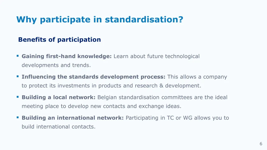why participate in standardisation