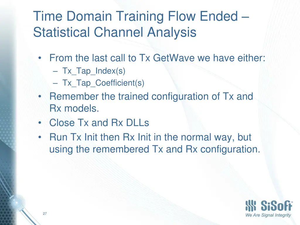time domain training flow ended statistical