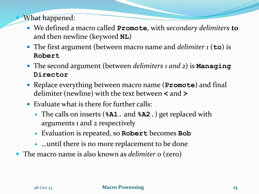 what happened we defined a macro called promote