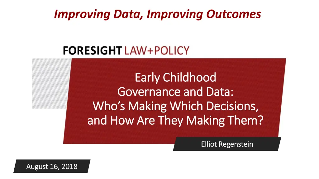 improving data improving outcomes