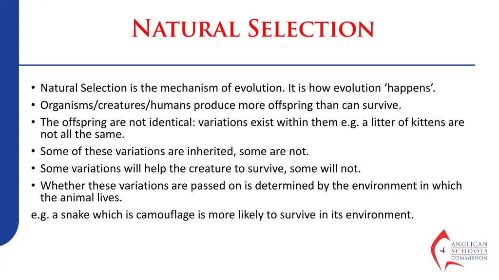 natural selection is the mechanism of evolution