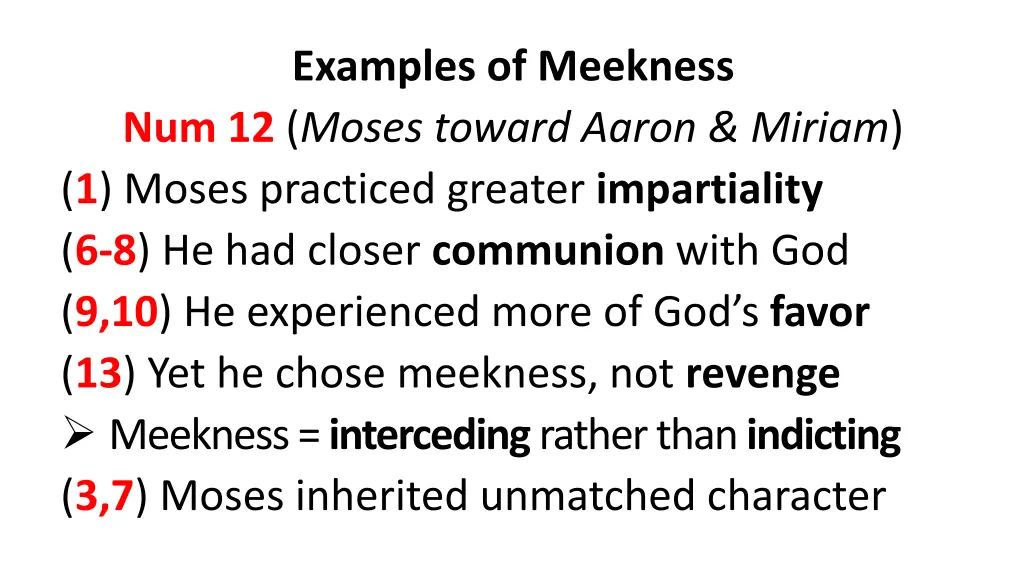 examples of meekness num 12 moses toward aaron