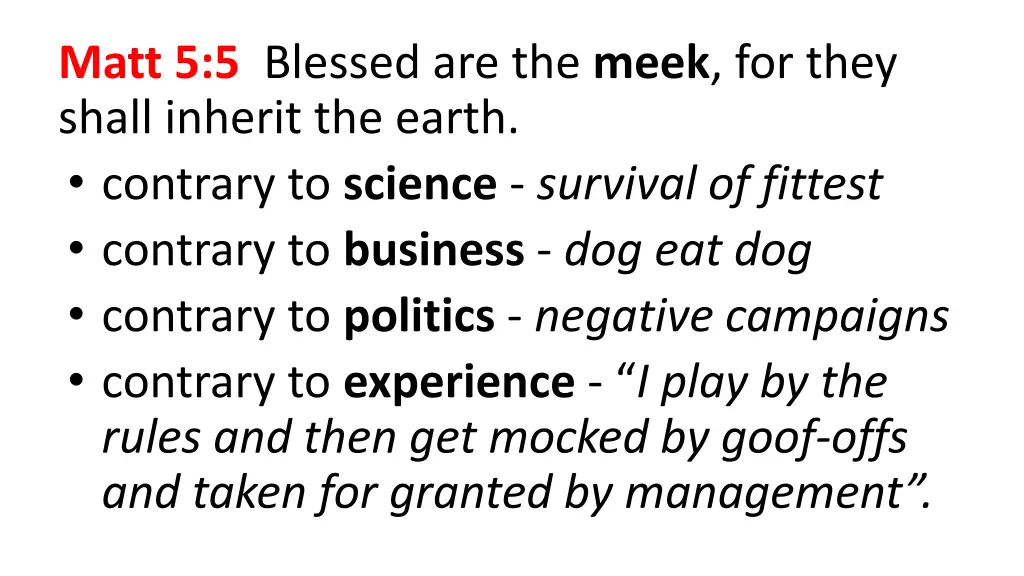 matt 5 5 blessed are the meek for they shall