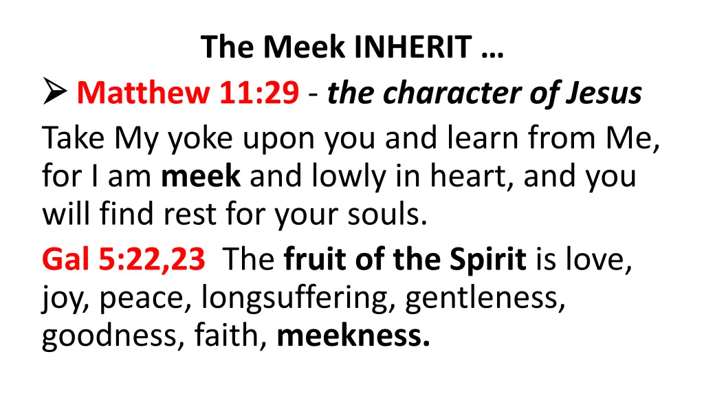 the meek inherit 3