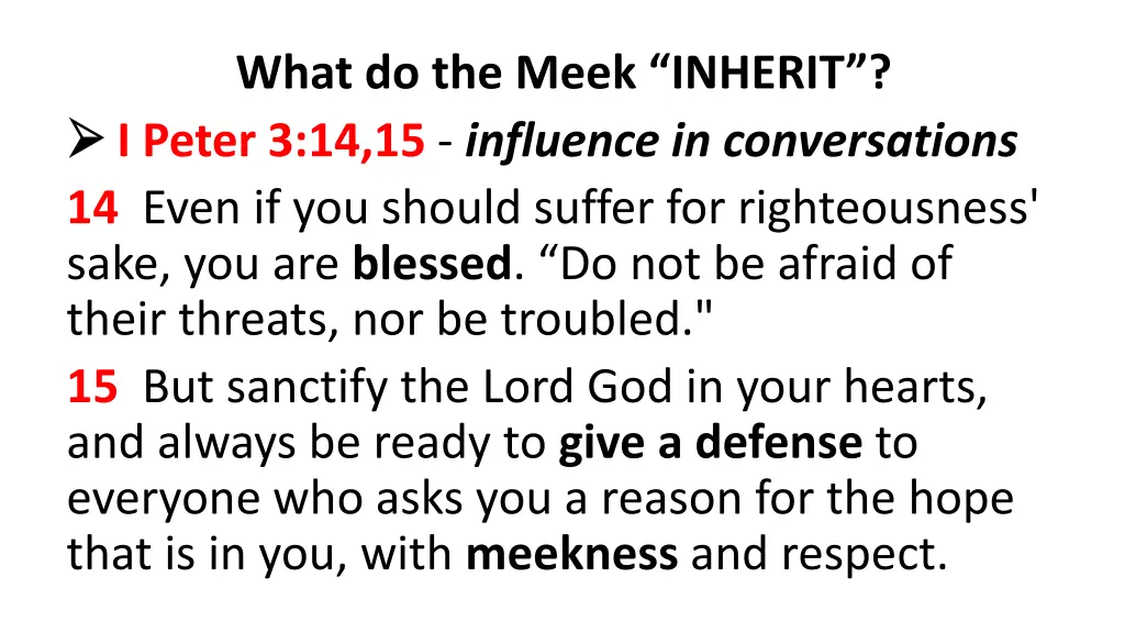 what do the meek inherit i peter