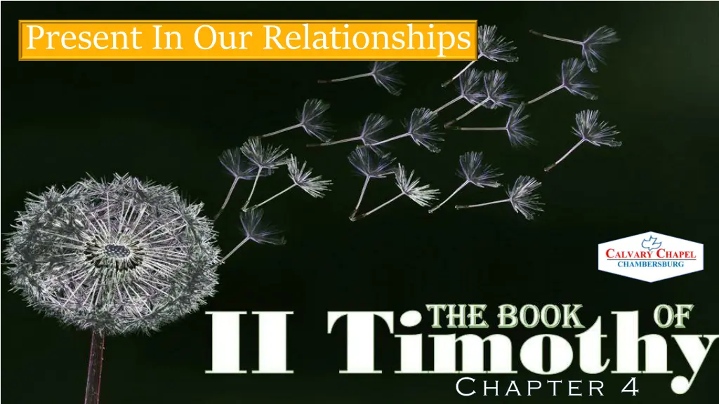 present in our relationships
