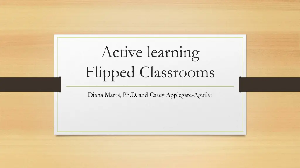 active learning flipped classrooms