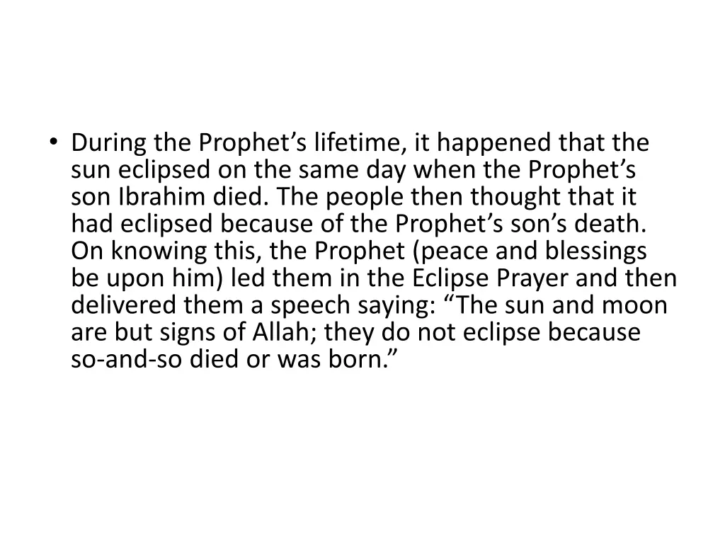during the prophet s lifetime it happened that