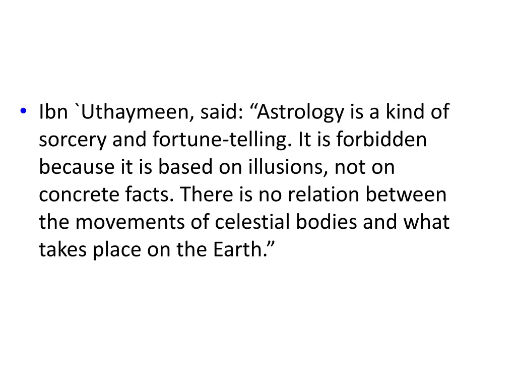 ibn uthaymeen said astrology is a kind of sorcery