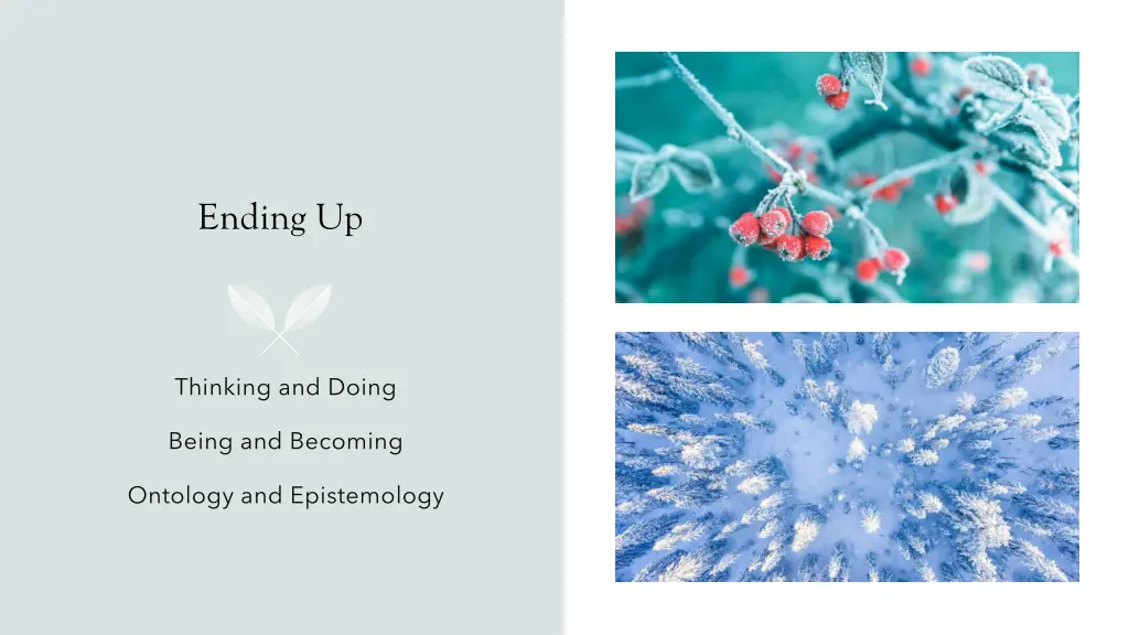 ending up