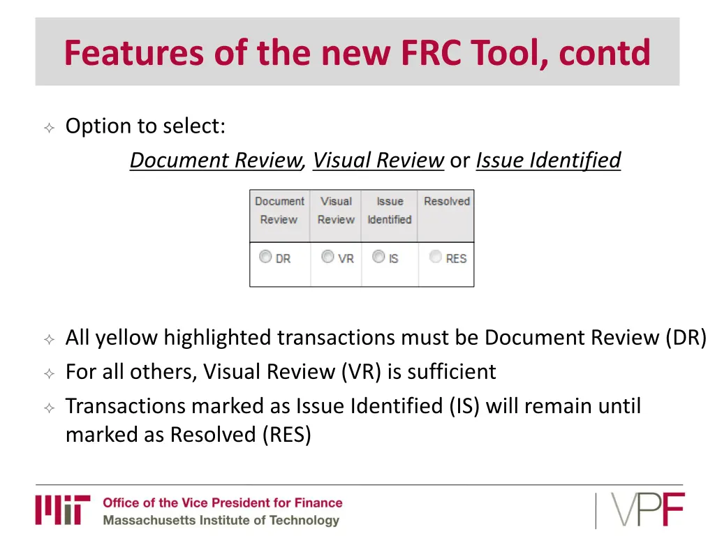 features of the new frc tool contd