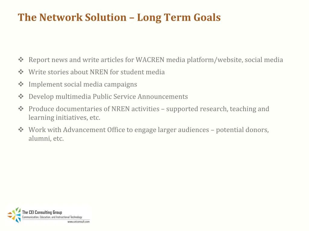 the network solution long term goals