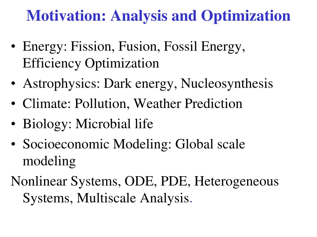 motivation analysis and optimization