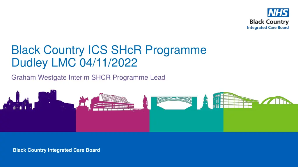 black country ics shcr programme dudley