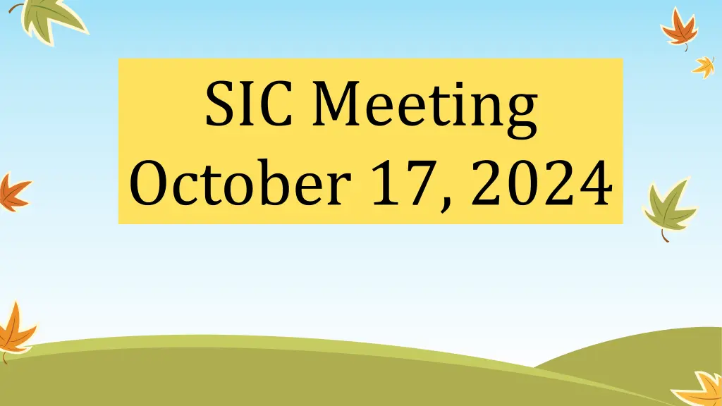 sic meeting october 17 2024