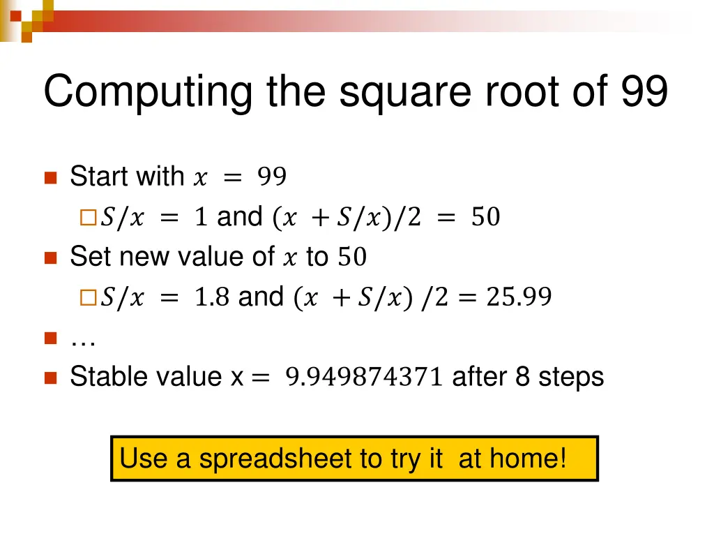 computing the square root of 99