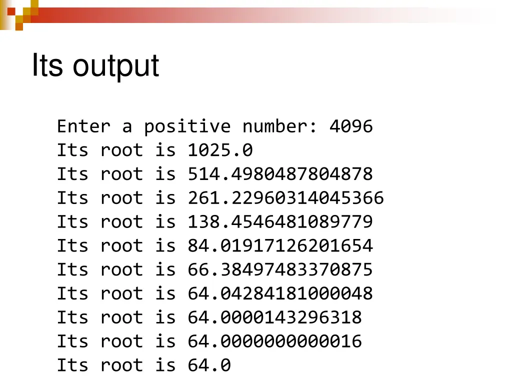 its output