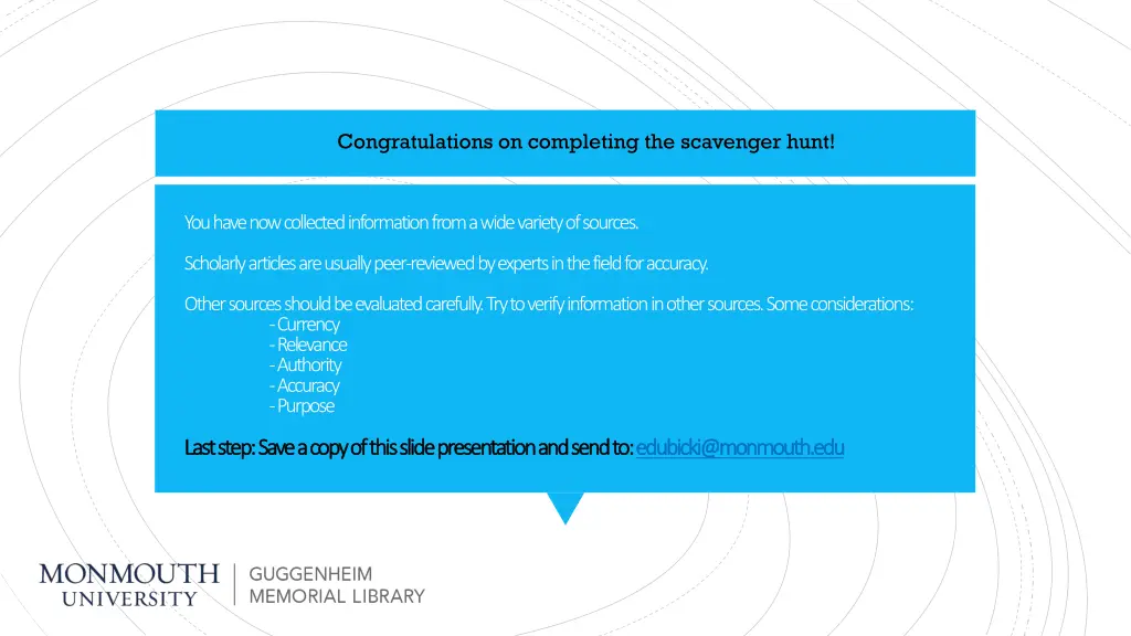 congratulations on completing the scavenger hunt