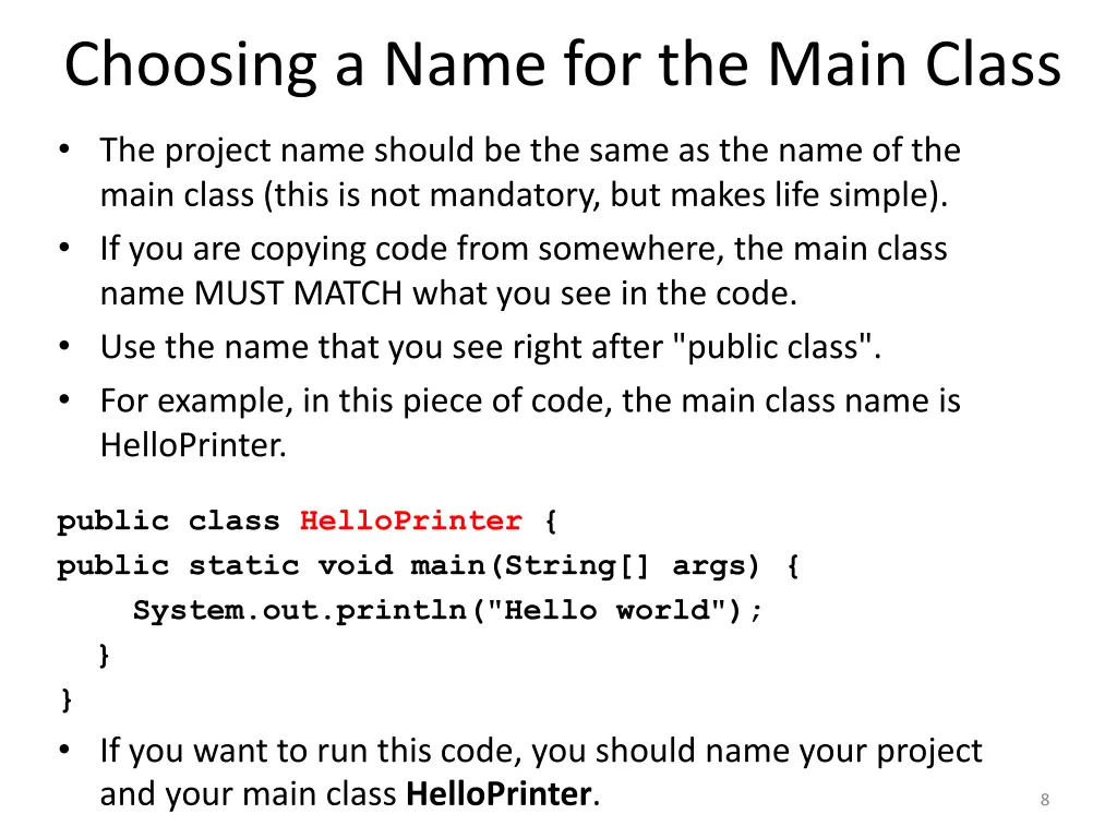 choosing a name for the main class