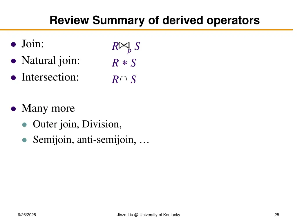 review summary of derived operators