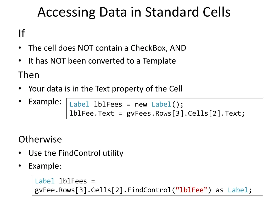 accessing data in standard cells