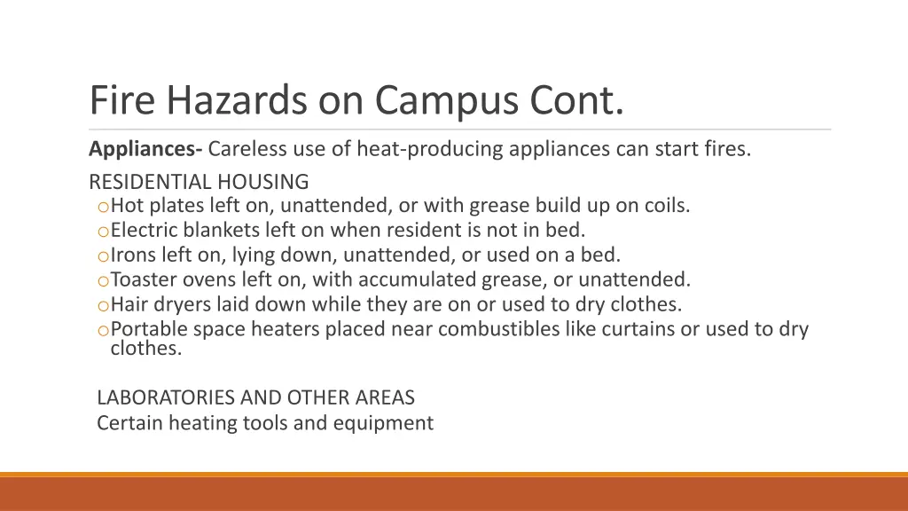 fire hazards on campus cont
