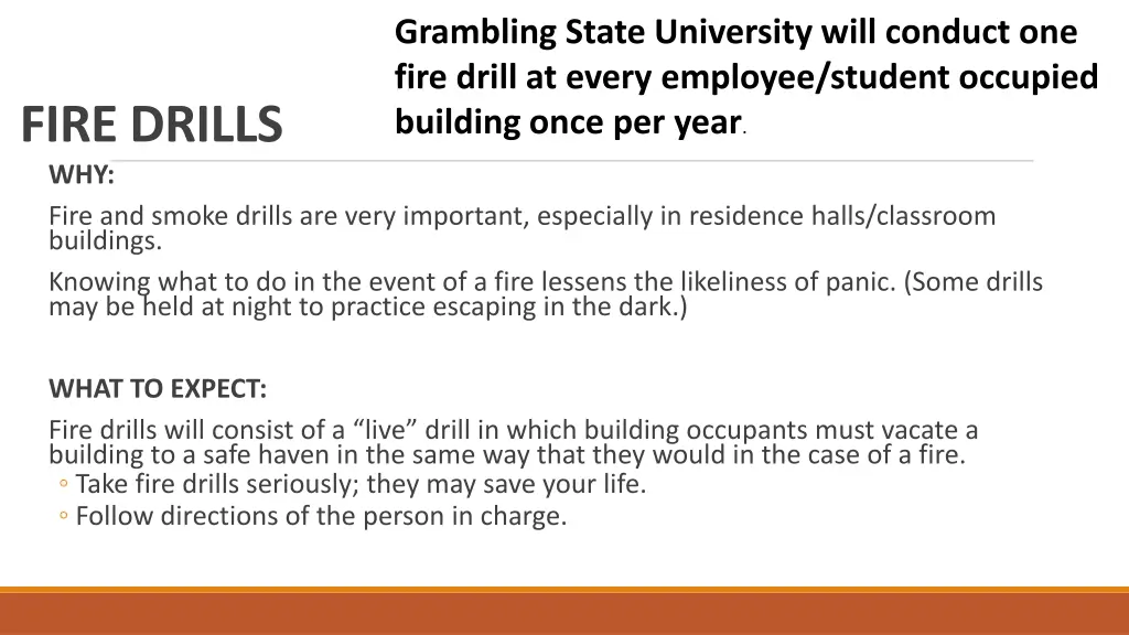 grambling state university will conduct one fire