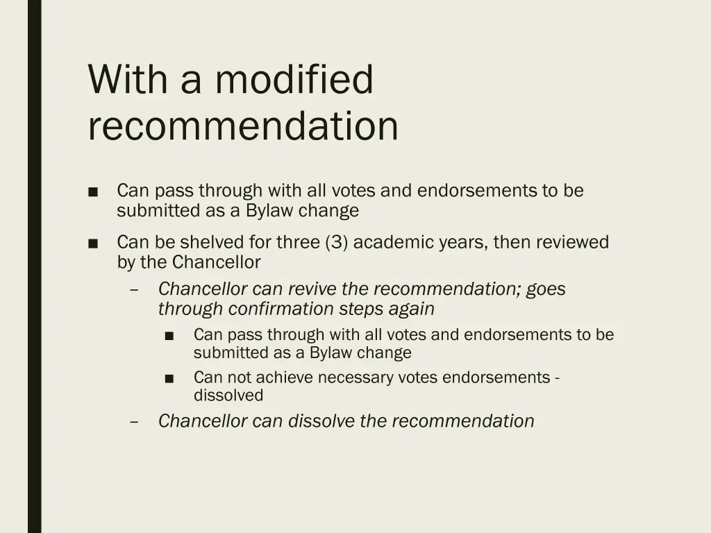 with a modified recommendation