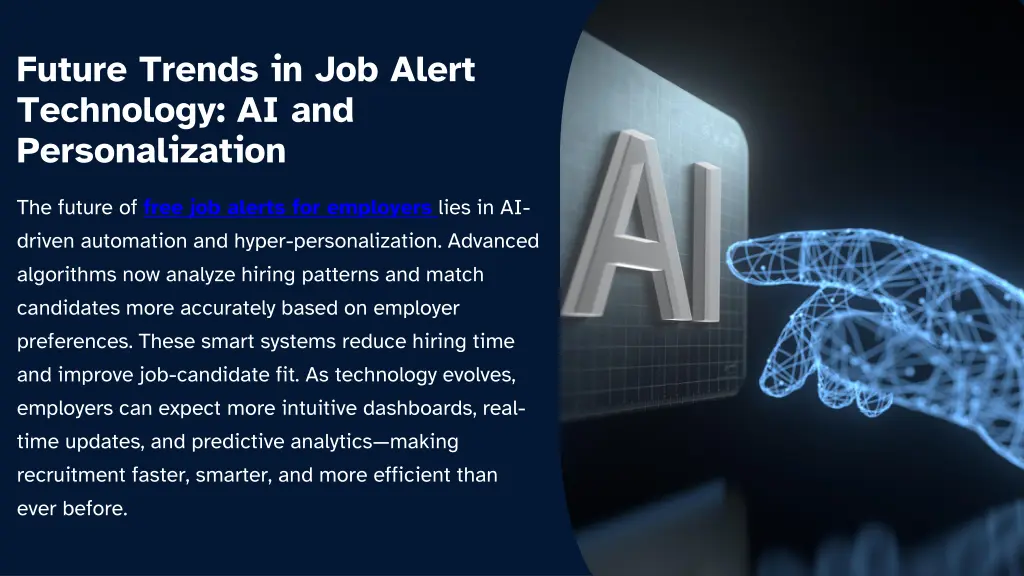 future trends in job alert technology