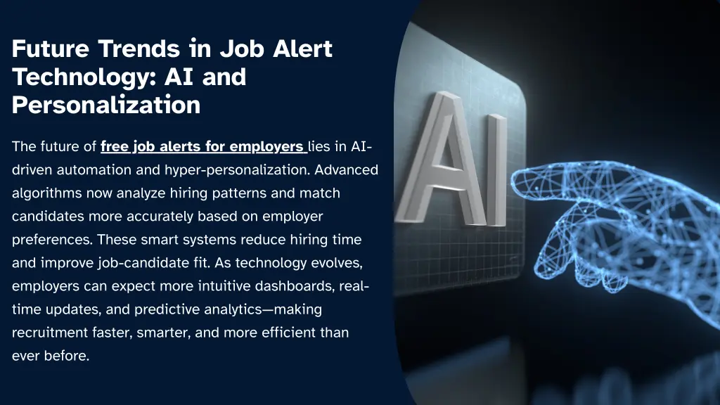 future trends in job alert technology