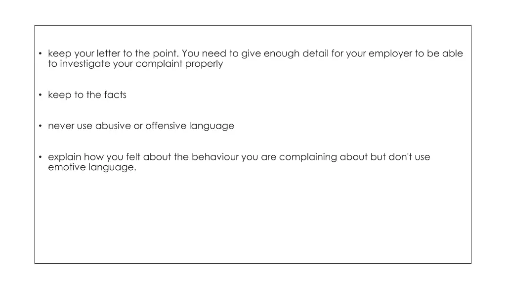 keep your letter to the point you need to give