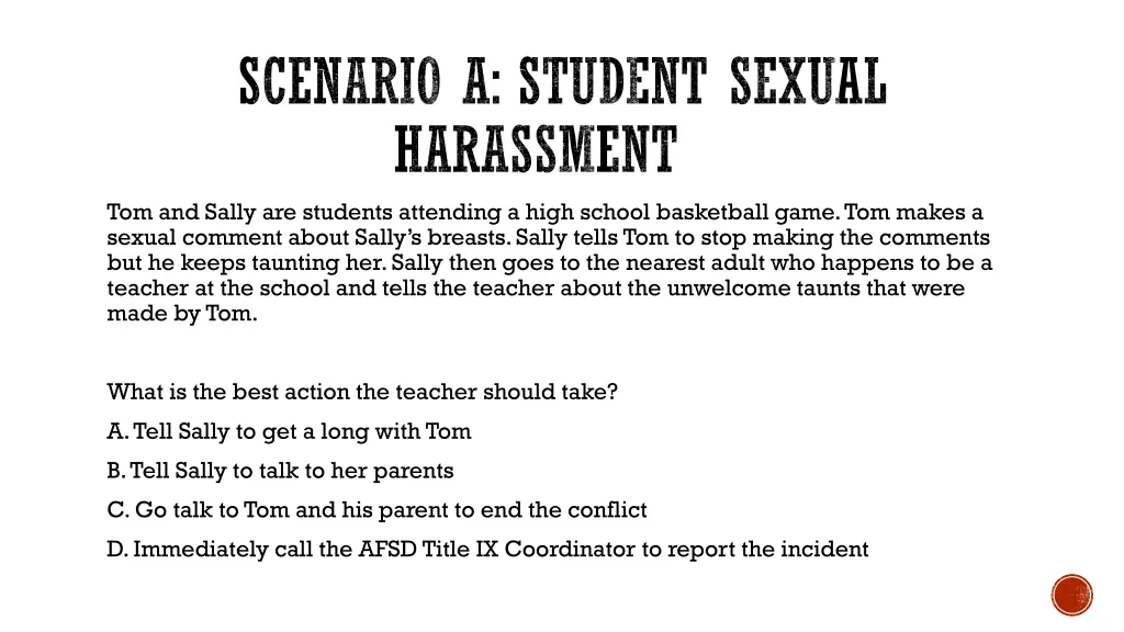 scenario a student sexual harassment
