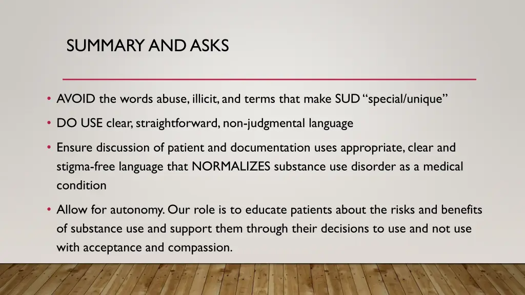 summary and asks